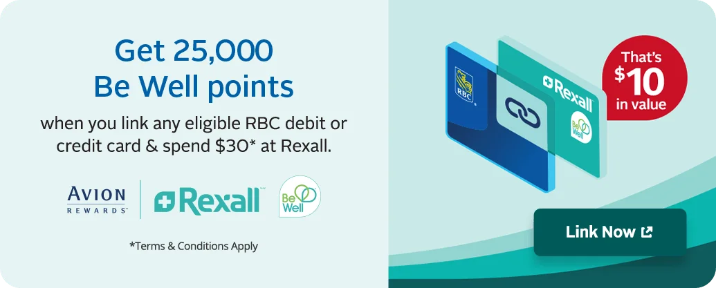 Link your cards, earn Be Well points faster. Always earn 5x more points on everyday essentials.